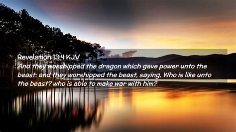 Revelation Kjv Desktop Wallpaper And They Worshipped The Dragon