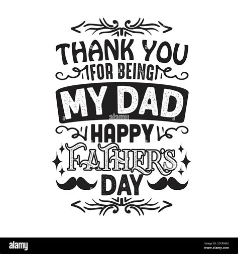 Father Day Quote And Saying Good For Poster Thank You For Being My Dad