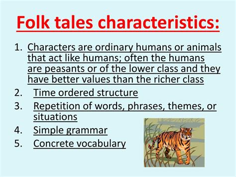 Give Two Characteristics Of A Folktale