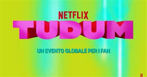 Tudum Ecco Le Principali Novit Dell Evento Globale Di Netflix