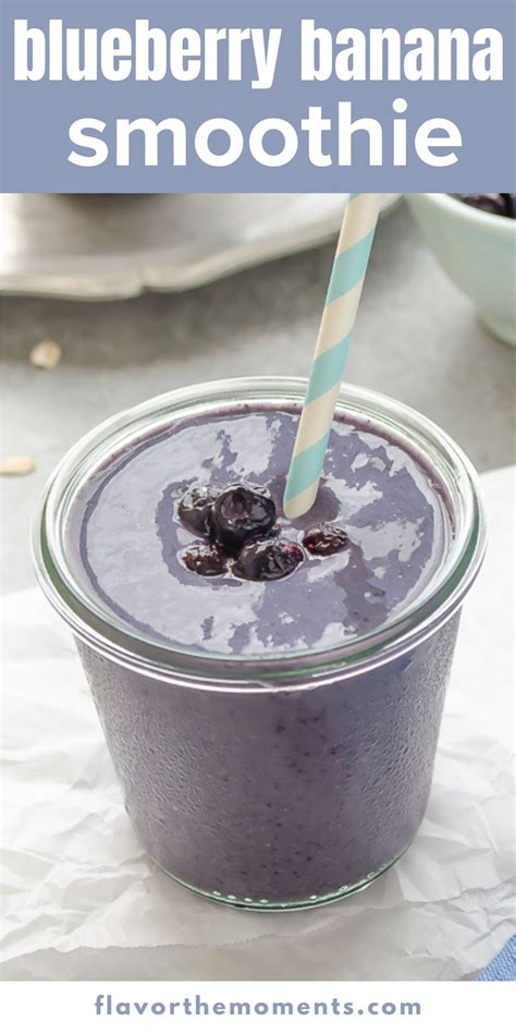 Blueberry Banana Smoothie Flavor The Moments