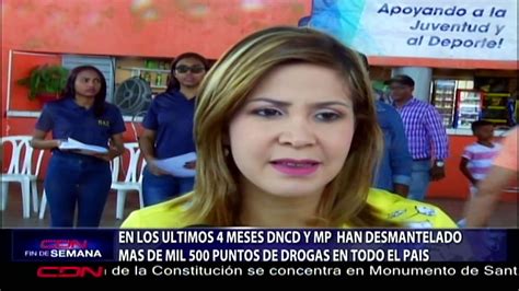 Dncd Y Ministerio P Blico Desmantelan M S De Mil Puntos De Drogas