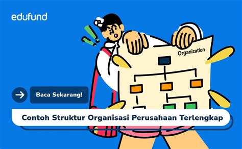 Tips Menyusun Struktur Organisasi Perusahaan Dengan Contoh