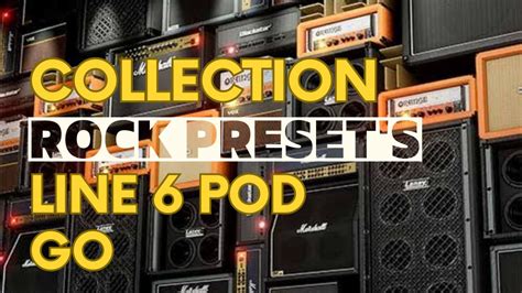 COLLECTION ROCK PRESETS LINE 6 POD GO