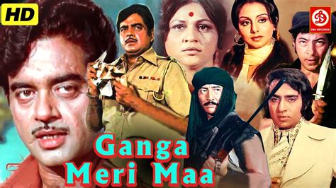 Ganga Meri Maa Hd Superhit Hindi Action Movie Shatrughan Sinha