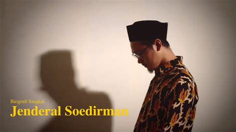 Biografi Singkat Jenderal Soedirman