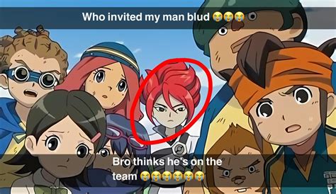 Who Invited My Man Blud 😭😭 Rinazumaeleven