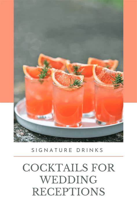 Best Wedding Cocktails: Signature Drinks For Your Reception ...