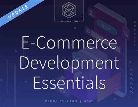 E Commerce Development Essentials DZone Refcardz