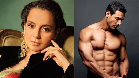 Kangana Ranaut S Fan Letter To John Abraham Praises His Respectful