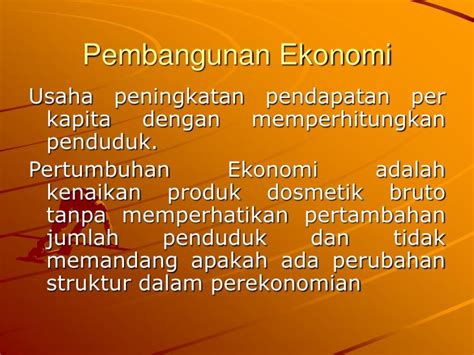 Pengertian Pembangunan Ekonomi Panduan Lengkap Dan Komprehensif