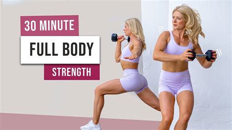 Min Full Body Strength Workout With Weights Build Strength Tone