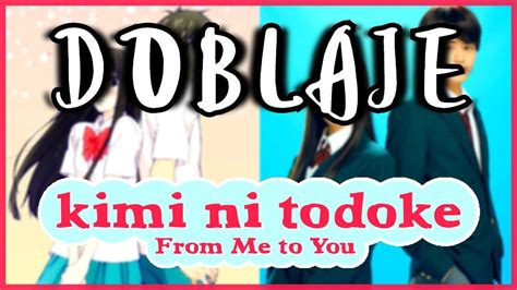 Doblaje Kimi Ni Todoke Llegando A Ti Anime Y Live Action Netflix