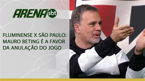 Mauro Beting é a favor de anulação de Fluminense x São Paulo Arena