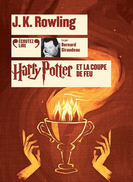 Livres Couter Harry Potter Et La Coupe De Feu Coutez Lire