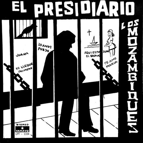 El Presidiario Album By Los Mozambiques Spotify