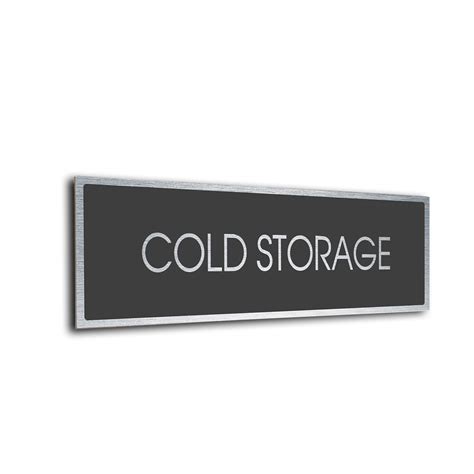 Cold Storage Door Sign. Clearly label every room in your facility with