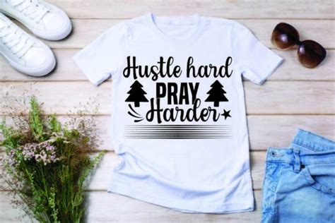 Hustle Hard Pray Harder Svg Design Graphic By MINAR503 Creative Fabrica