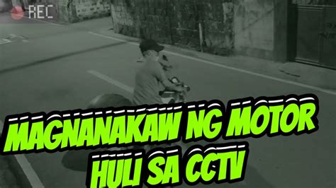 Ninakaw Ang Motor Sa Kalsada Huli Sa Cctv Youtube