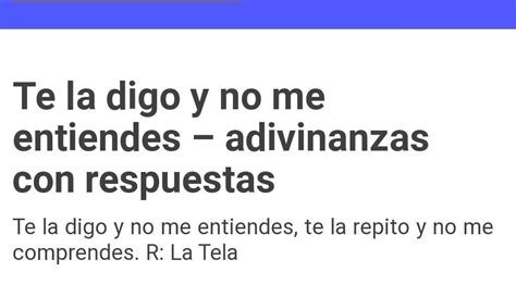 Ayuda Con Otra Adivinanza Te La Digo Y No Me Entiendes Te La Repito Y