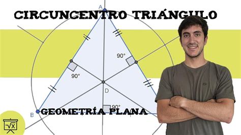 Circuncentro De Un Tri Ngulo Geometr A Plana Youtube