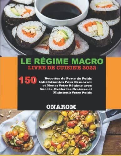 Le R Gime Macro Livre De Cuisine Recettes De Perte De Poids