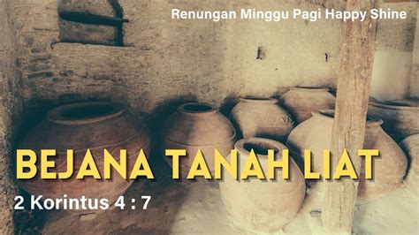 Bejana Tanah Liat Renungan Minggu Pagi 30 YouTube