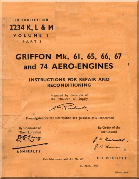 Rolls Royce " Griffon " Mk.61 64, 65, 66, 67, & 74 Aircraft Engine Repair and Recondition Manual ...