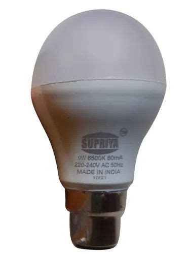 Supriya Warm White W Led Bulb For Indoor And Outdoor Base Type B