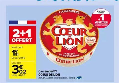 Offre Camembert C Ur De Lion Chez Carrefour Market