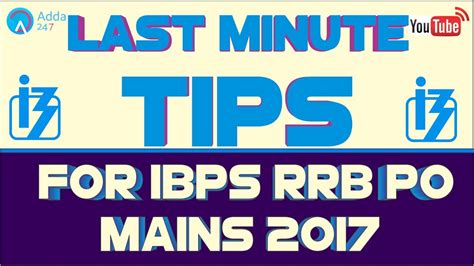 Last Minute Tips For IBPS RRB PO MAINS 2017 Online Coaching For SBI