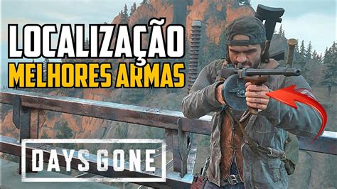 TOP 3 MELHORES ARMAS DE DAYS GONE YouTube