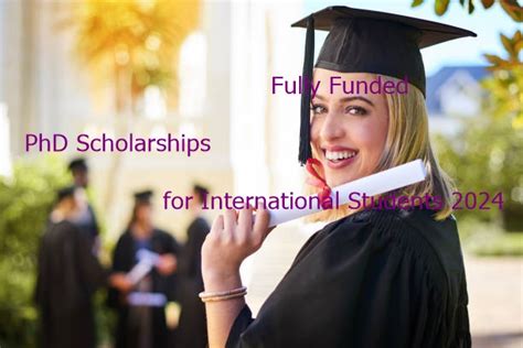 Fully Funded PhD Scholarships For International Students 2024 EbenPulse