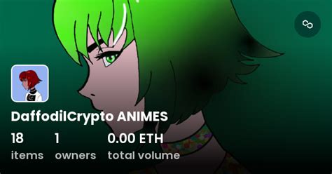 DaffodilCrypto ANIMES Collection OpenSea