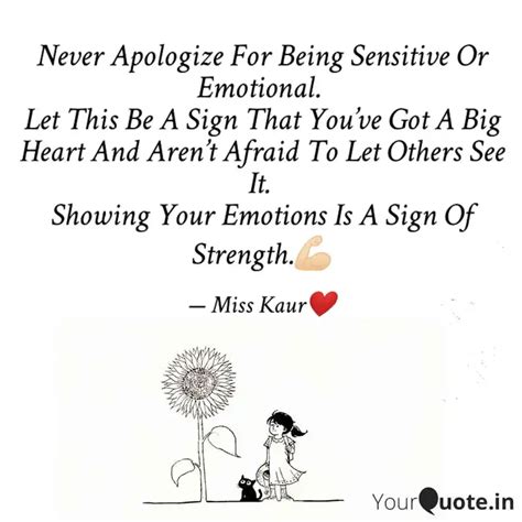 Never Apologize For Being Quotes Writings By Harpreet Udai