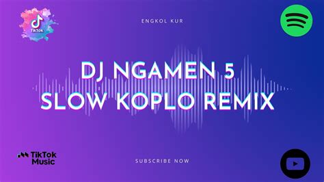 Dj Koplo Ngamen Remix Viral Tik Tok Terbaru Yang Kalian Cari