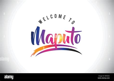 Maputo Welcome To Message In Purple Vibrant Modern Colors Vector