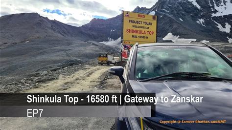 EP7 Shinkula Pass 16580 Ft Gateway To Zanskar August 2022 YouTube