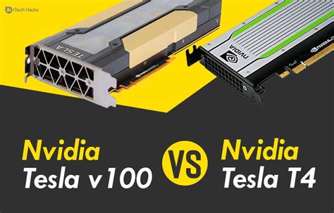 Best Nvidia Tesla V100 Volta VS Nvidia Tesla T4 GPU of 2022