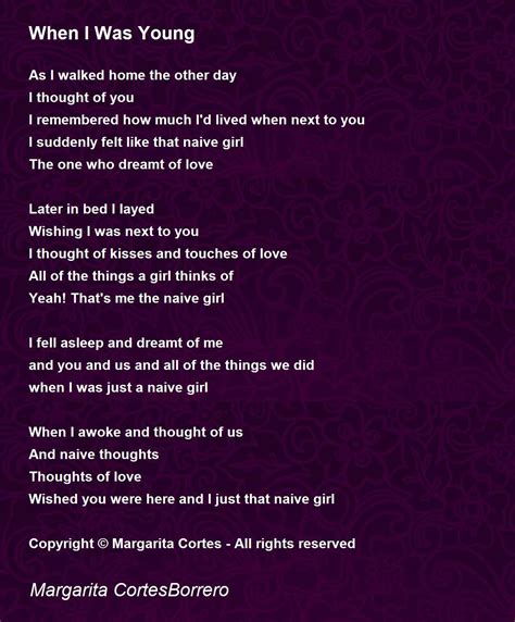 When I Was Young - When I Was Young Poem by Margarita CortesBorrero