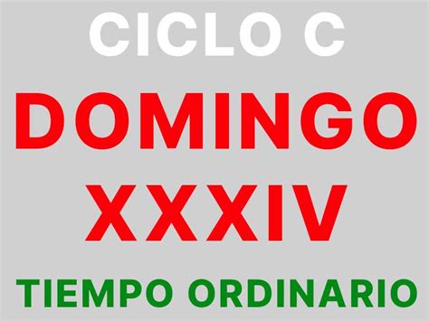 De Noviembre Solemnidad De Cristo Rey Xxxiv Domingo De Tiempo