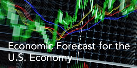 Economic Forecast For The US Economy