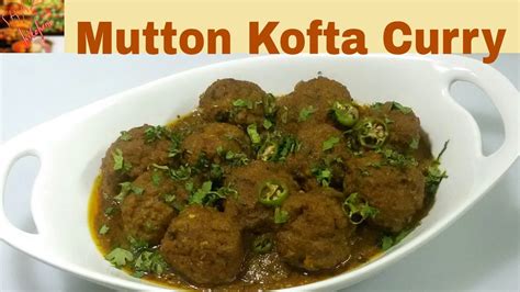 Mutton Kofta Curry Recipe Meatballs Curry Recipe In Urdu Hindi Bakar