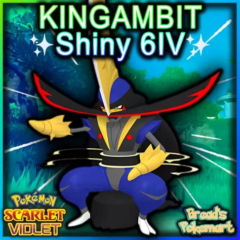 6IV SHINY KINGAMBIT Pokemon Scarlet Violet Shiny Nonshiny 4 15