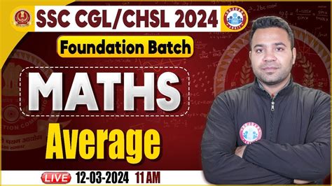 Ssc Cgl Chsl Chsl Maths Class Average Maths Class Foundation