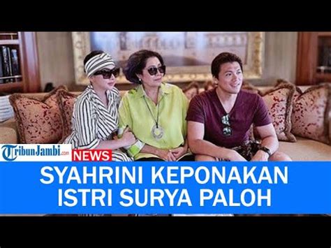 Tak Banyak Yang Tahu Ternyata Istri Surya Paloh Adalah Tante Syahrini