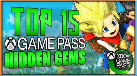 Top 15 Xbox Game Pass Hidden Gems That You Should Play Right Now 2021