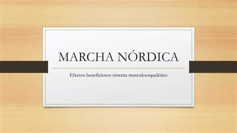 PPT MARCHA NÓRDICA PowerPoint Presentation free download ID 4283161