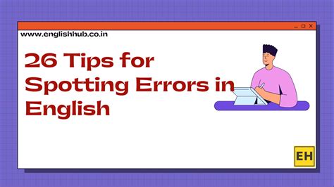 Tips For Spotting Errors In English For Competitive Examinations