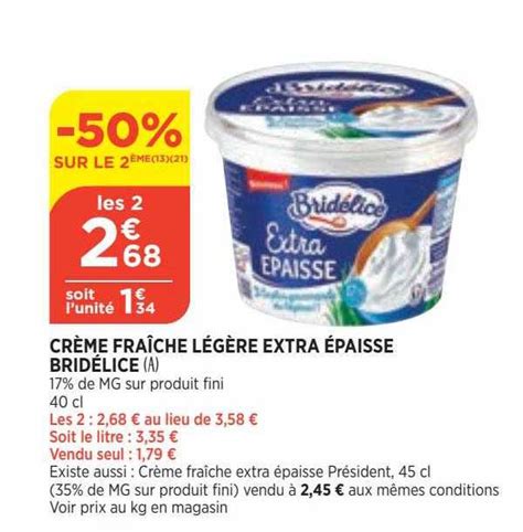 Offre Bridélice Crème Fraîche épaisse chez Lidl